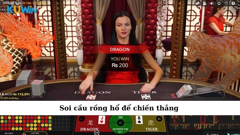 Soi cầu rồng hổ để chiến thắng