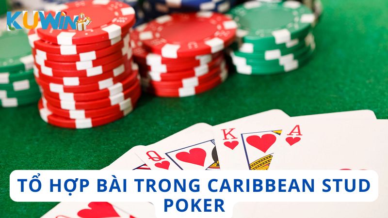 Tổ hợp bài xuất hiện trong Caribbean Stud Poker